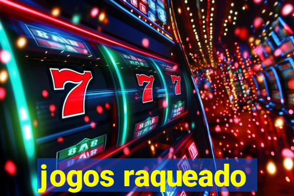 jogos raqueado